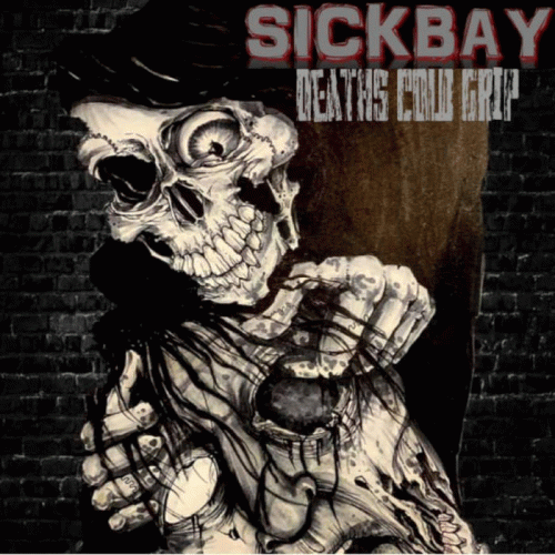 Sickbay : Deaths Cold Grip Sickbay : Deaths Cold Grip